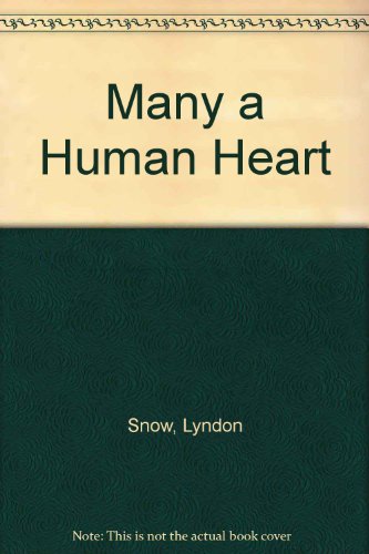 9780850468915: Many a Human Heart