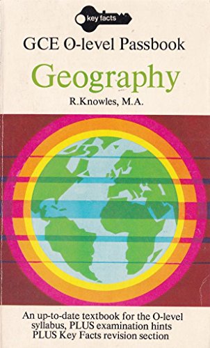 Stock image for Geography: "O" Level Passbook: "O" Level Passbook (Key Facts) for sale by Goldstone Books