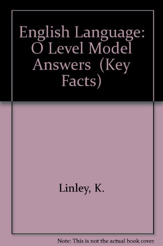 9780850479096: English Language: "O" Level Model Answers (Key Facts)