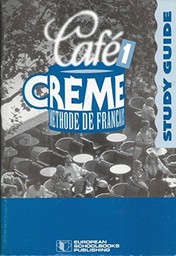 Stock image for Cafe Creme: Study Guide 1 for sale by WorldofBooks