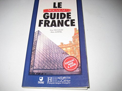 Stock image for Nouveau Guide France (Open University) for sale by AwesomeBooks