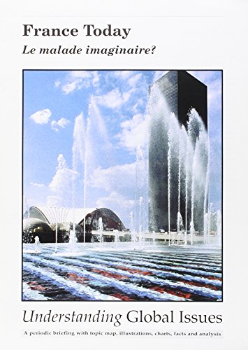 Imagen de archivo de France Today: Le Malade Imaginaire? (Understanding Global Issues) a la venta por Simply Read Books