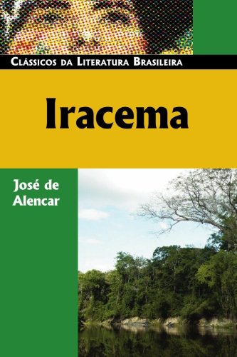 9780850515008: Iracema (Classicos De La Literatura Brasileira)