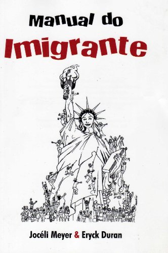 Beispielbild fr Manual Do Imigrante (Portuguese Edition) zum Verkauf von austin books and more