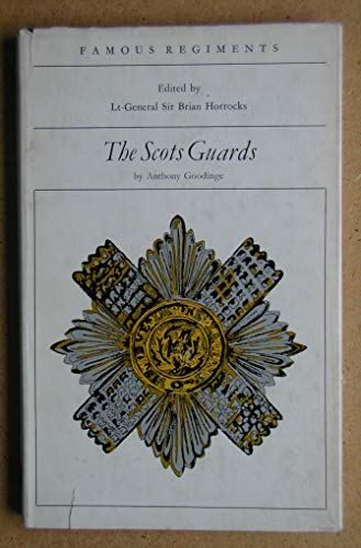 Beispielbild fr The Scots Guards: (the 3rd Guards) (Famous regiments) zum Verkauf von Half Price Books Inc.