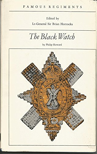 9780850520194: Black Watch (Famous Regiments S.)
