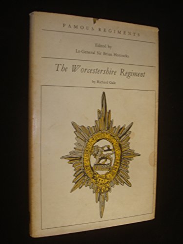 Imagen de archivo de The Worcestershire Regiment ( Famous Regiments Series ) a la venta por M.Duran Books