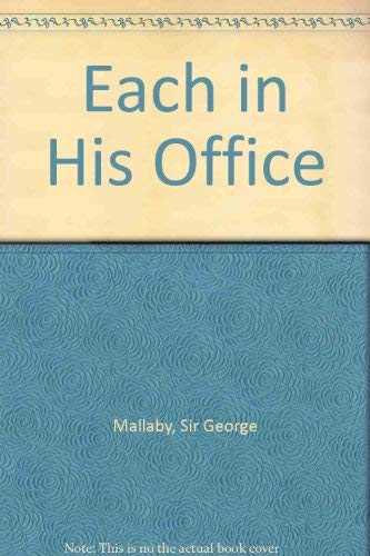 Each in his Office: Studies of Men in Power