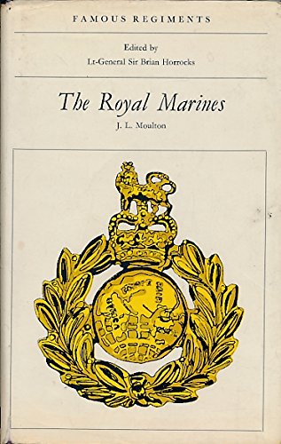 Beispielbild fr The Royal Marines, (Famous regiments) zum Verkauf von HPB-Emerald