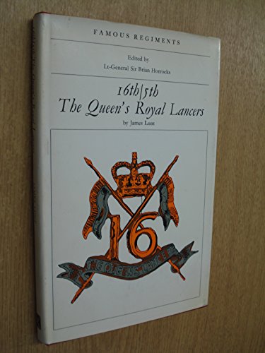 Stock image for 16th/5th the Queen's Royal Lancers (Famous regiments) for sale by GF Books, Inc.