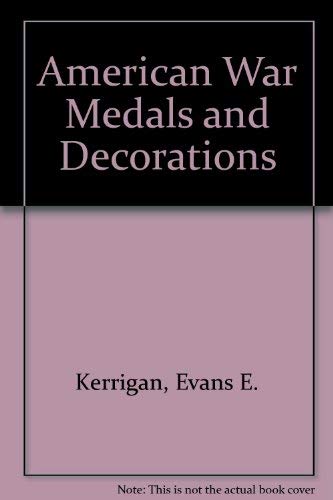 9780850521405: American War Medals and Decorations
