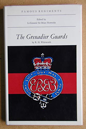 Imagen de archivo de The Grenadier Guards (The First or Grenadier Regiment of Foot Guards) a la venta por Mainly Books