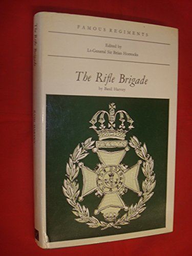 Beispielbild fr Rifle Brigade (Famous Regiments S.) zum Verkauf von WorldofBooks