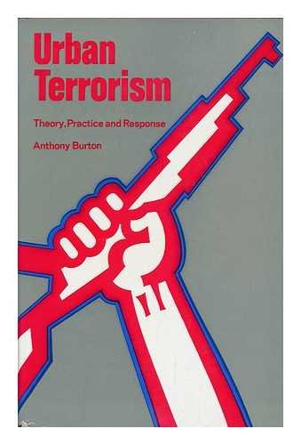 Beispielbild fr Urban Terrorism: Practice, Theory and Response zum Verkauf von WorldofBooks