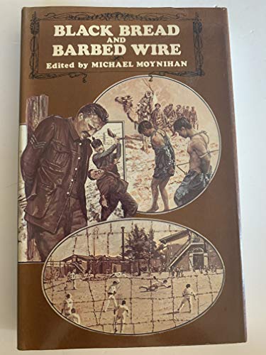 Beispielbild fr Black Bread and Barbed Wire: Prisoners in the First World War zum Verkauf von WorldofBooks
