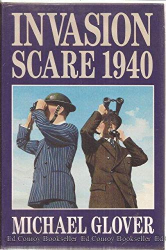 Imagen de archivo de Invasion Scare 1940 a la venta por Kisselburg Military Books