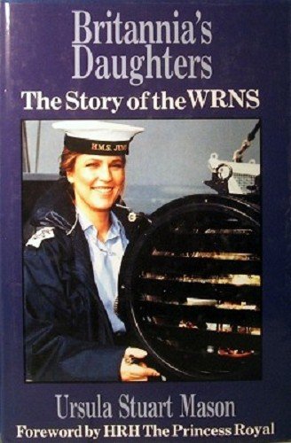 9780850522716: Britannia's Daughter: The Story of the Wrns