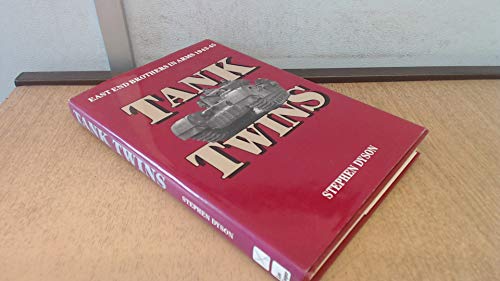 Beispielbild fr Tank Twins: Eastend Brothers in Arms, 1943-45 zum Verkauf von WorldofBooks