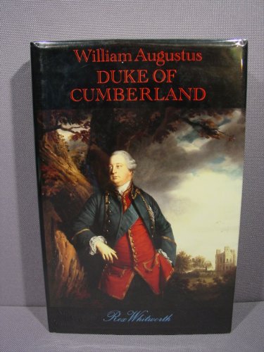 Imagen de archivo de William Augustus Duke of Cumberland: A Life a la venta por Benjamin Books