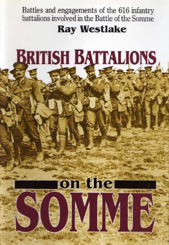 Stock image for British Battalions on the Somme for sale by WorldofBooks