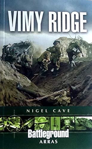 Stock image for Vimy Ridge (Arras) (Battleground Europe) for sale by Novel Ideas Books & Gifts