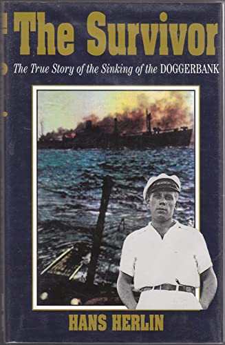 Beispielbild fr The Survivor: The True Story of the Sinking of the Doggerbank zum Verkauf von ThriftBooks-Dallas