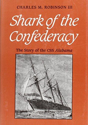 9780850524352: Shark of the Confederacy: The Story of the Css Alabama