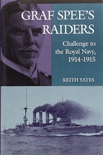 9780850524512: "Graf Spee's" Raiders: Challenge to the Royal Navy, 1914-15