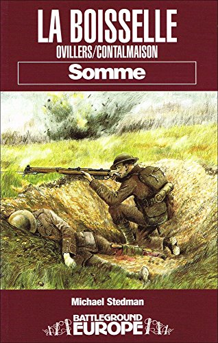 Imagen de archivo de La Boiselle: Somme (Battleground Europe) a la venta por Books From California