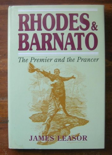 Stock image for Rhodes and Barnato: The Premier and the Prancer for sale by Andrew's Books