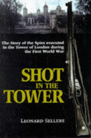 Beispielbild fr Shot in the Tower zum Verkauf von WorldofBooks