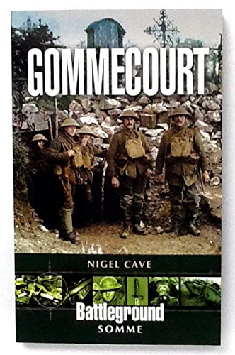 Imagen de archivo de Gommecourt: Somme (Battleground Europe) a la venta por WorldofBooks