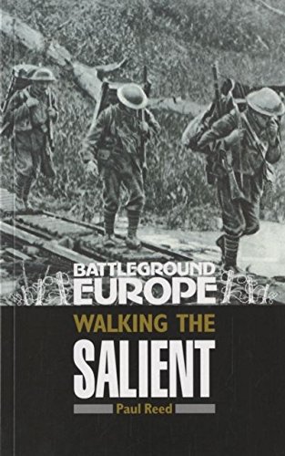 Beispielbild fr Walking the Salient: Ypres (Battleground Europe) zum Verkauf von WorldofBooks