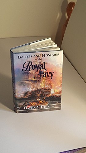 Imagen de archivo de Battles and Honours of the Royal Navy a la venta por WorldofBooks