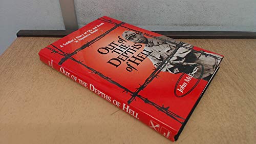 Stock image for Out of the Depths of Hell: A Soldier's Story of Life and Death in Japanese Hands for sale by WorldofBooks