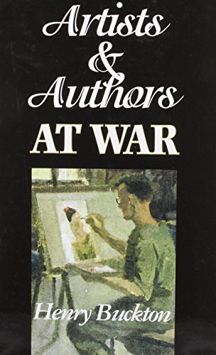 Stock image for Artists and Authors at War for sale by Amazing Book Company