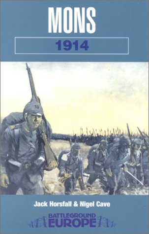 9780850526776: 1914: Mons (Battleground Europe)