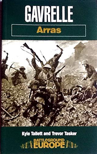 Stock image for Gavrelle (Arras) (Battleground Europe) for sale by Novel Ideas Books & Gifts