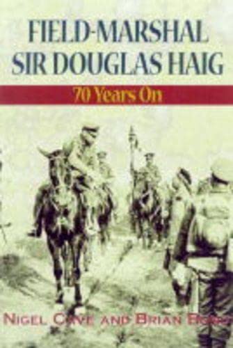 Stock image for Haig: A Re-appraisal 70 Years on for sale by WorldofBooks