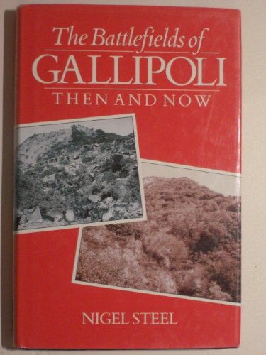 Imagen de archivo de The Battlefields of Gallipoli : Then and Now: A Guidebook a la venta por WorldofBooks