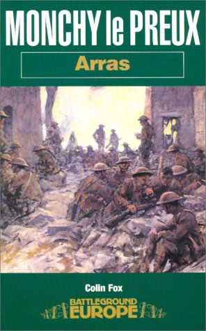 Beispielbild fr Monchy le Preux: Arras (Battleground Europe) zum Verkauf von HPB Inc.