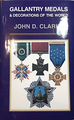 9780850527834: Gallantry Medals & Decorations of the World