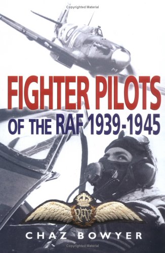 Stock image for Fighter Pilots of the Raf 1939-1945 for sale by WorldofBooks