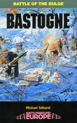 Stock image for Bastogne: Battle of the Bulge (Battleground Europe Series) for sale by Goodwill Books