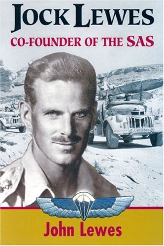 9780850528053: Jock Lewes: The Biography of Jock Lewes, Co-founder of the SAS