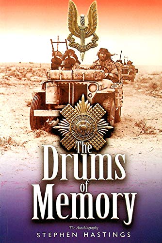 Stock image for Drums of Memory: The Autobiography of Sir Stephen Hastings Mc for sale by WorldofBooks