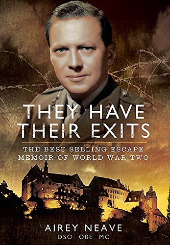 Beispielbild fr They Have Their Exits: the Best-selling Escape Memoir of World War Two zum Verkauf von WorldofBooks