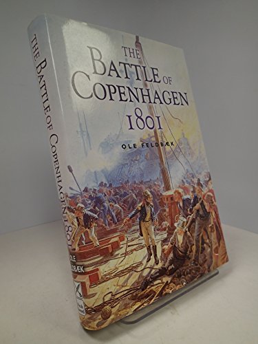Stock image for The Battle of Copenhagen 1801 for sale by HPB-Ruby