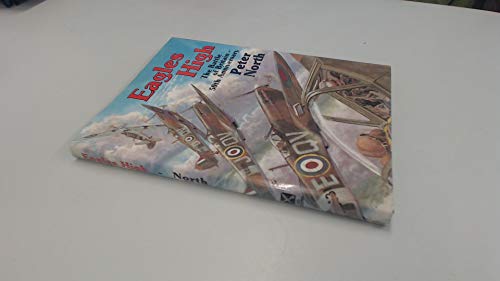 Imagen de archivo de Eagles High - Battle of Britain - 50th Anniversary a la venta por WorldofBooks