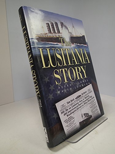Stock image for The "Lusitania" Story for sale by AwesomeBooks